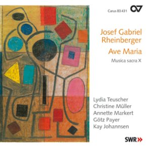 Rheinberger: Ave Maria [Musica Sacra X]