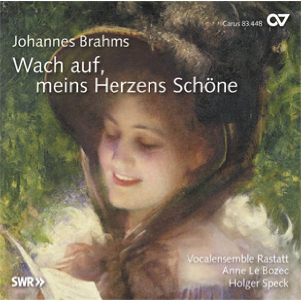 Brahms: Wach auf, meins Herzens Sch&ouml;ne [Speck]