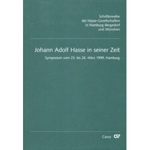 Johann Adolf Hasse in seiner Zeit : Bericht über das Symposium vom 23. bis 26. März 1999 in Hamburg.