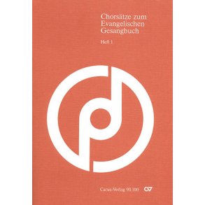 Chorsätze zum Evangelischen Gesangbuch
