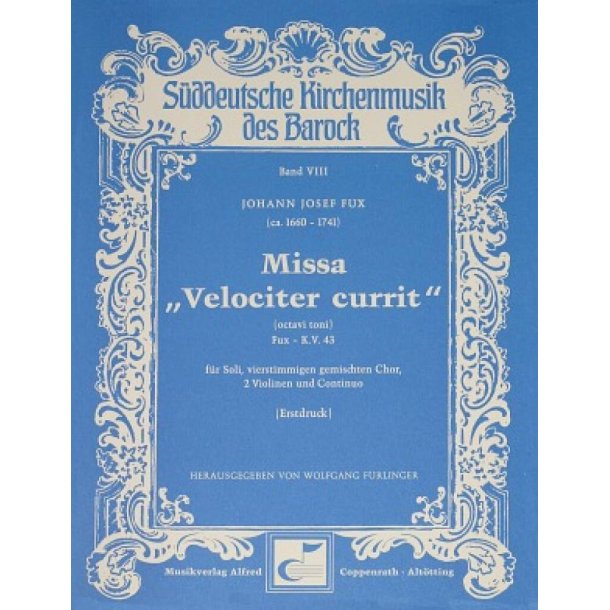 Missa Velociter currit