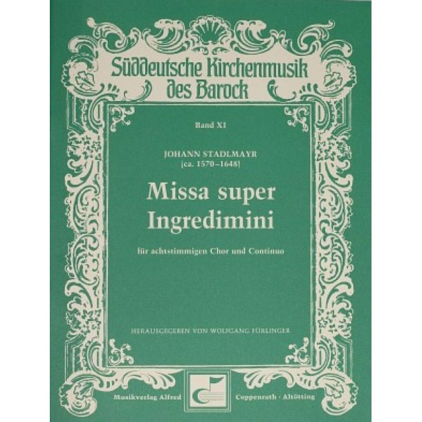 Missa super Ingredimini