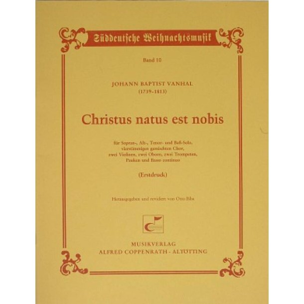 Christus natus est nobis