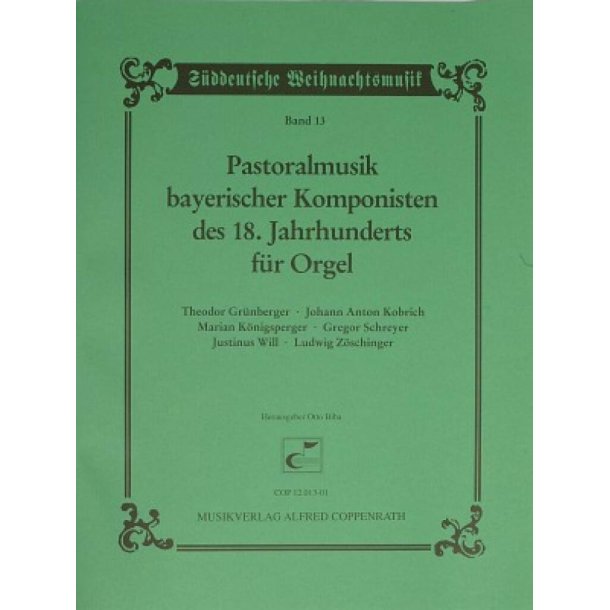 Pastoralmusik bayerischer Komponisten 1