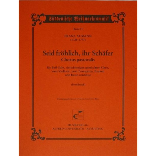 Seid frohlich, ihr Schafer : Chorus pastoralis