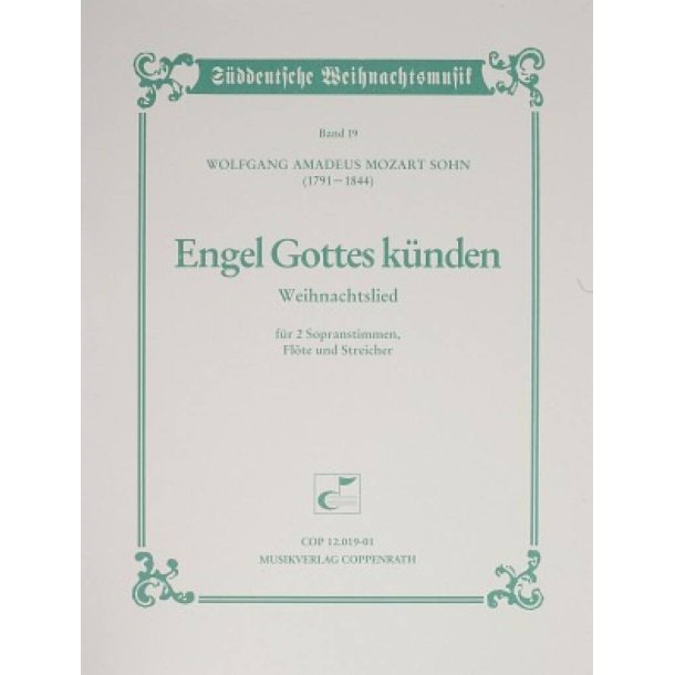 Engel Gottes k&uuml;nden : Weihnachtslied