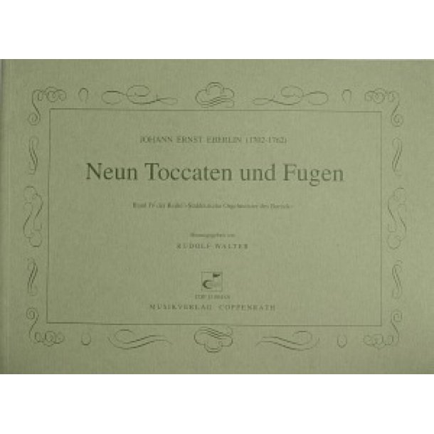 Eberlin: Neun Toccaten und Fugen