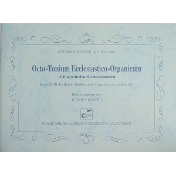Panzau: Octo-Tonium Ecclesiastico-Organicum