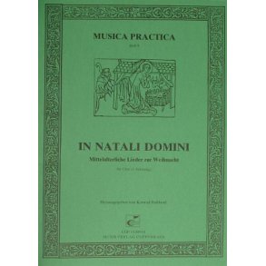 In natali domini : Mittelalterliche Lieder zu Weihnacht