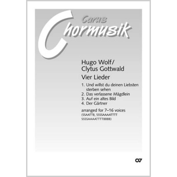 Wolf/Gottwald: Vier Lieder