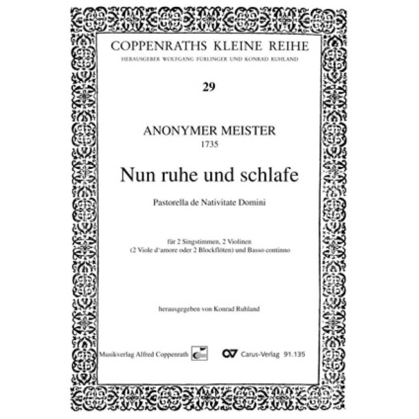 Nun ruhe und schlafe : Pastorella de Nativitate Domini