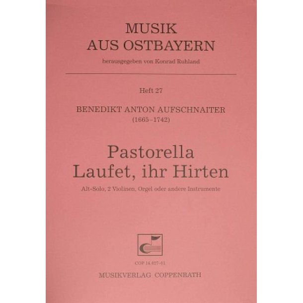 Laufet, ihr Hirten : Pastorella