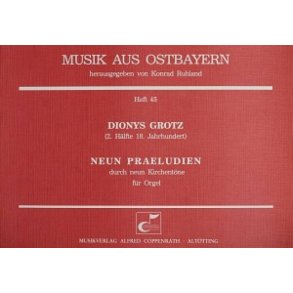 Grotz: Neun Praeludien