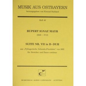 Suite Nr. VII in B-Dur : aus: Pythagorische Schmids-Füncklein von 1692