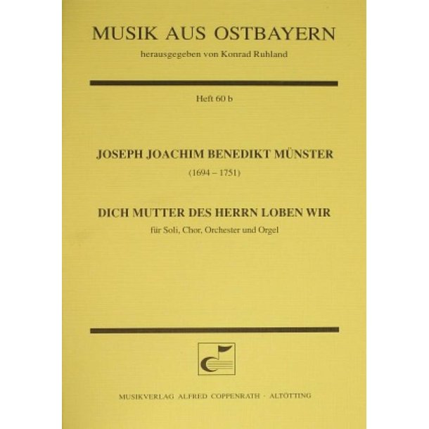 Dich Mutter des Herrn loben wir : C-Dur