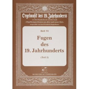 Fugen des 19. Jahrhunderts II