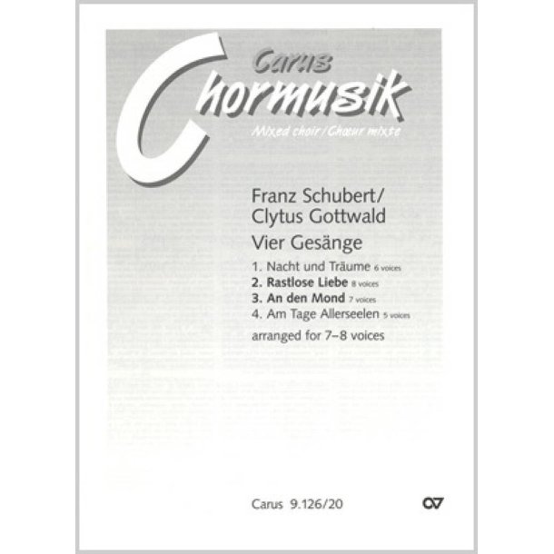 Schubert/Gottwald: Rastlose Liebe- An den Mond
