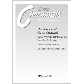 Ravel/Gottwald: Deux Mélodies Hébraïques