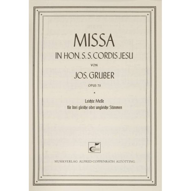 Missa in hon. S. S. Cordis Jesu