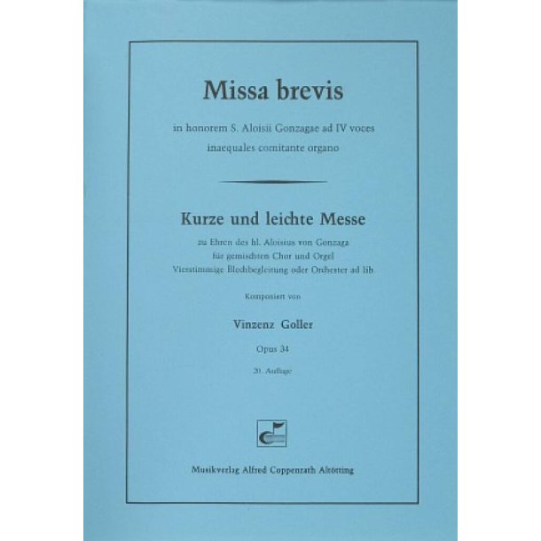 Missa brevis [Kurze und leichte Messe] : in honorem S. Aloisii Gonzagae