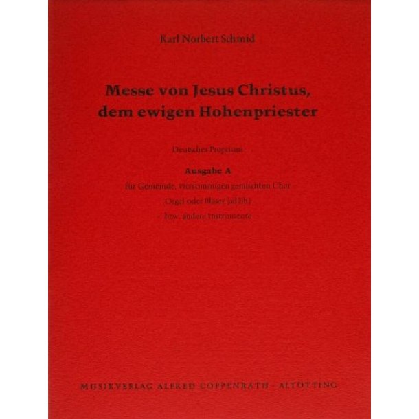 Messe von Jesus Christus, dem ewigen Hohenpriester : Deutsches Proprium