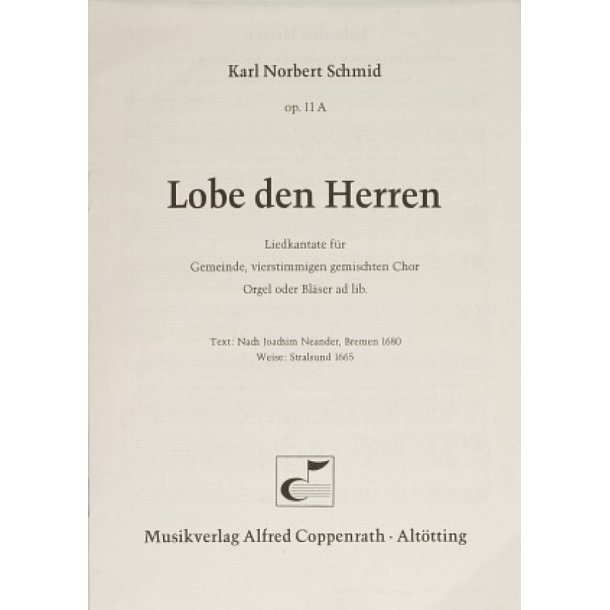 Lobe den Herren : Liedkantate