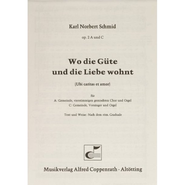 Wo die G&uuml;te und die Liebe wohnt : F-Dur