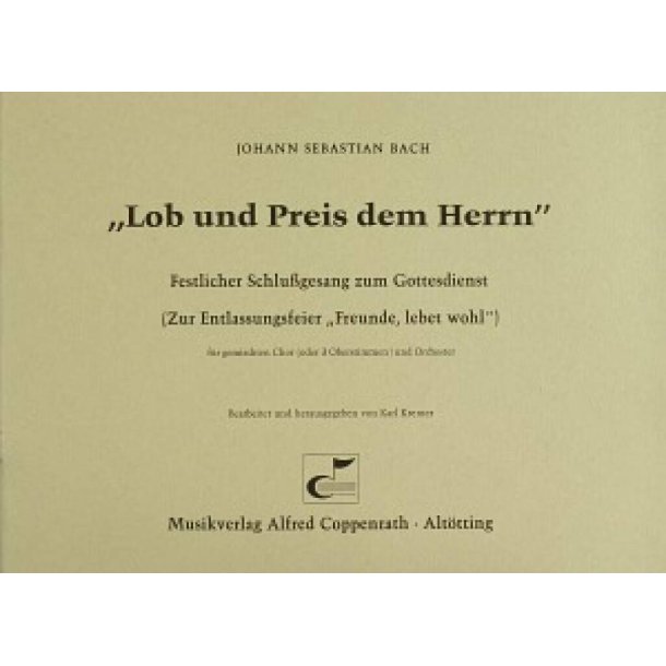 Lob und Preis dem Herrn BWV 207