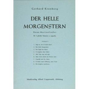 Kronberg: Der helle Morgenstern. Neun Marienlieder