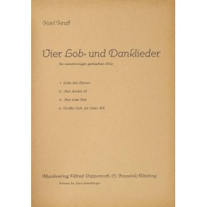 Kraft, 4 Lob- und Danklieder