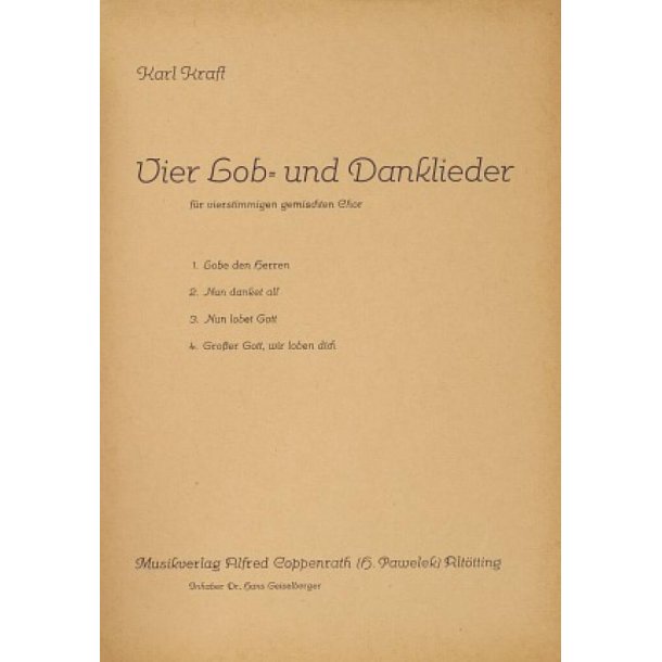 Kraft, 4 Lob- und Danklieder