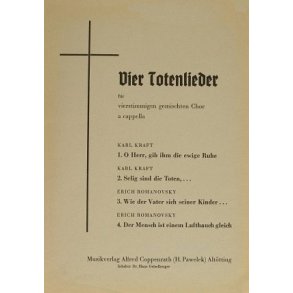 Kraft/Romanovsky: Vier Totenlieder