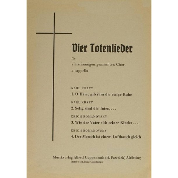 Kraft/Romanovsky: Vier Totenlieder