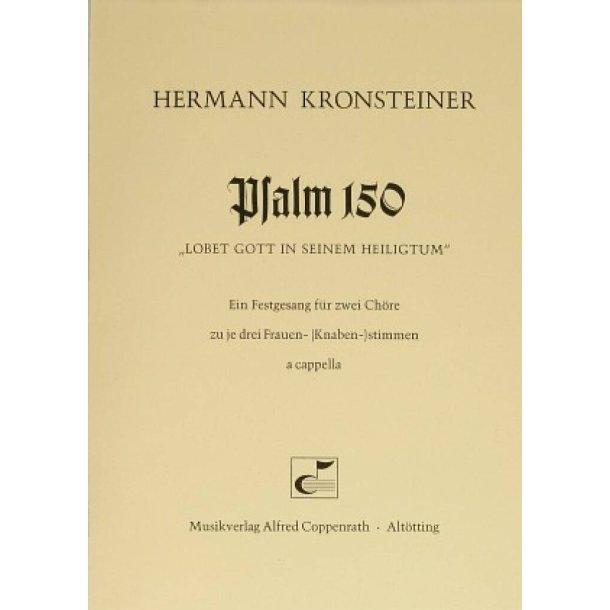 Psalm 150 : Lobet Gott in seinem Heiligtum