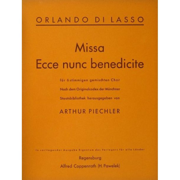 Missa Ecce nunc benedicite