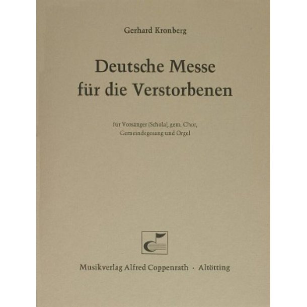 Deutsche Messe f&uuml;r die Verstorbenen