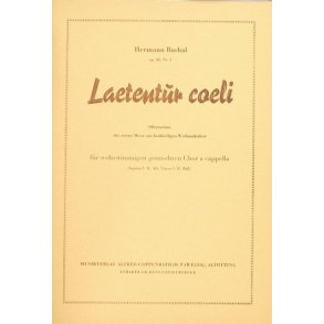 Laetentur caeli : Offertorium für die erste Messe des hochheiligen Weihnachtsfestes