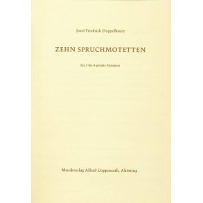 Doppelbauer: Zehn Spruchmotetten