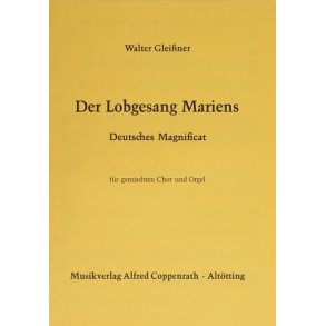 Der Lobgesang Mariens : Deutsches Magnificat