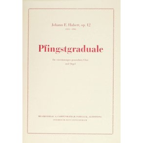 Pfingstgraduale : Graduale am Pfingstsonntag