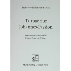 Turbae zur Johannes-Passion