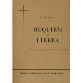 Kraft, Requiem und Libera