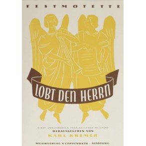 Lobt den Herrn : Festliche Motette