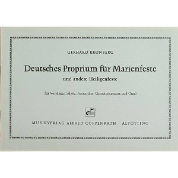 Proprium f&uuml;r Marienfeste und andere Heiligenfeste