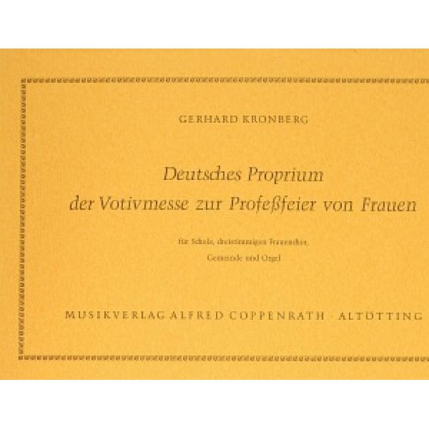 Dt Proprium Votivmesse zur Professfeier von Frauen