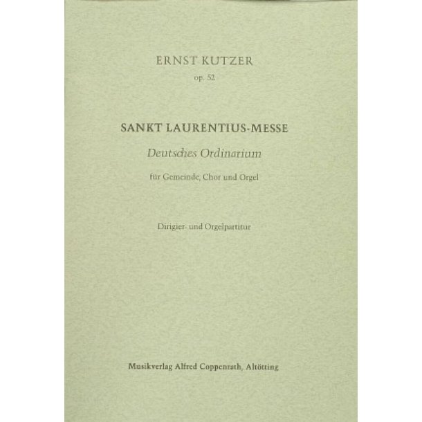 Sankt Laurentius-Messe : Deutsches Ordinarium