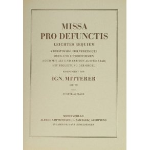 Missa pro defunctis : Leichtes Requiem