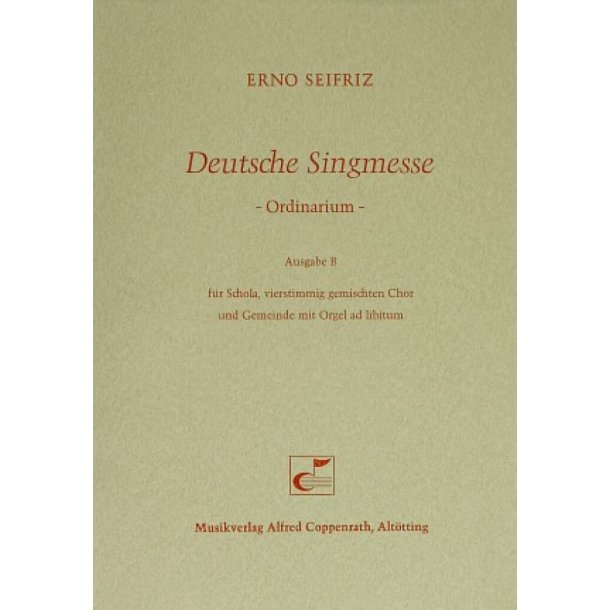Deutsche Singmesse : Ordinarium