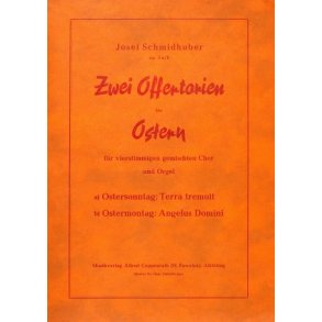 Schmidhuber, 2 Offertorien für Ostern