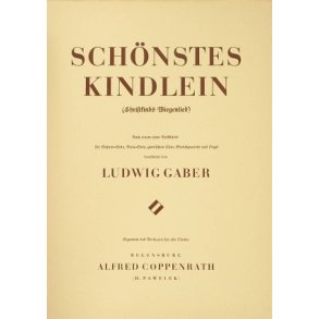 Schönstes Kindlein : Christkinds Wiegenlied